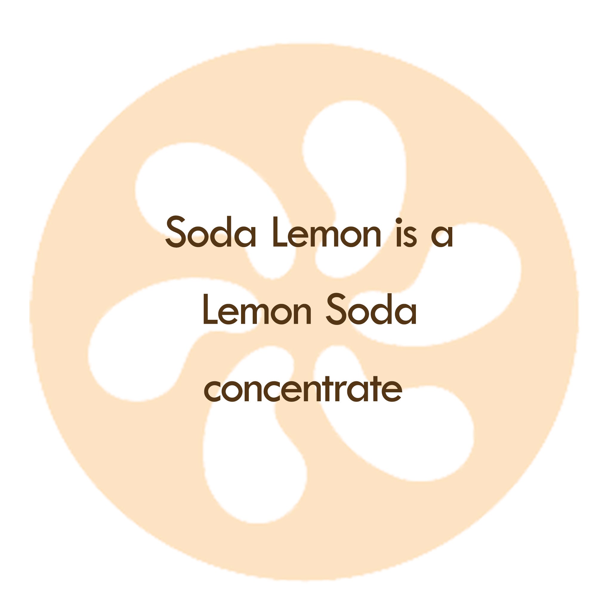 Our Soda Lemon Mocktail is a concentrate of Lemon Soda.